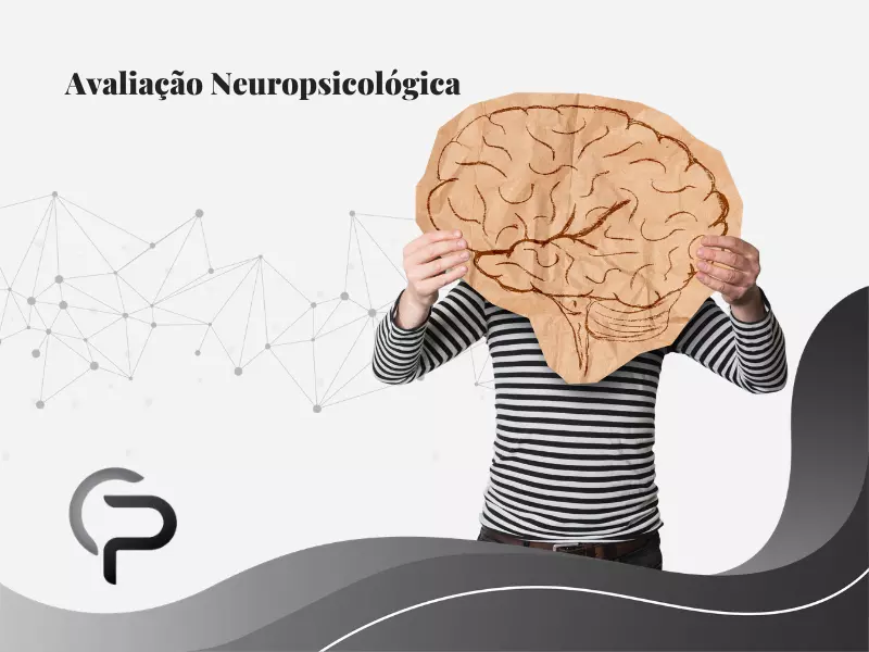Avaliação Neuropsicológica